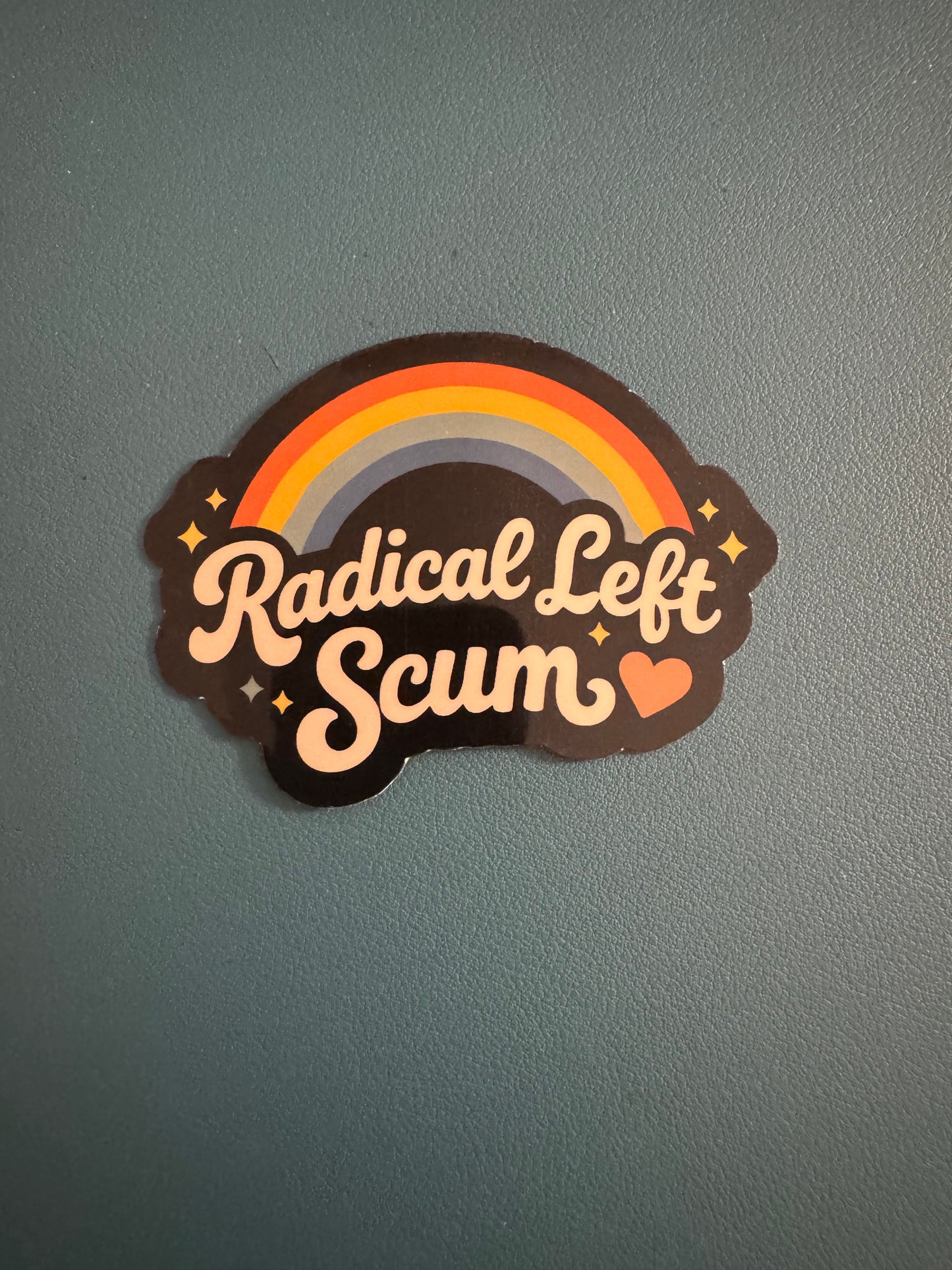 Radical Left Scum Sticker