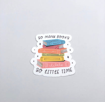 So Many Books So Little Time Waterproof Sticker | TBR List, Book Lover, Smutty Books,  Mystery Novels, Water Bottle Sticker, Bookish Gift
