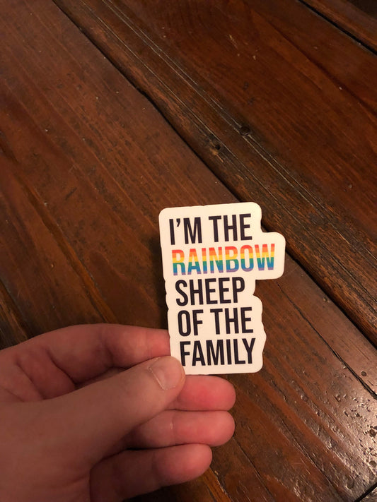 I'm The Rainbow Sheep Of The Family Sticker, LGBTQIA+, Pride Month Sticker, Gay Pride Sticker, Gift for Friend, Water Bottle Sticker