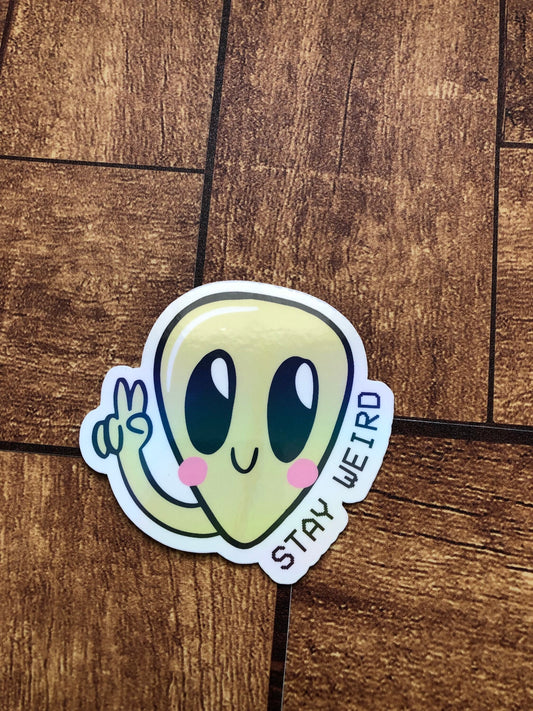 Stay Weird Alien Sticker, Holographic Alien Sticker, Green Alien, Trendy, Cute Alien Sticker, Water Bottle Sticker, Tumbler Sticker, Kindle