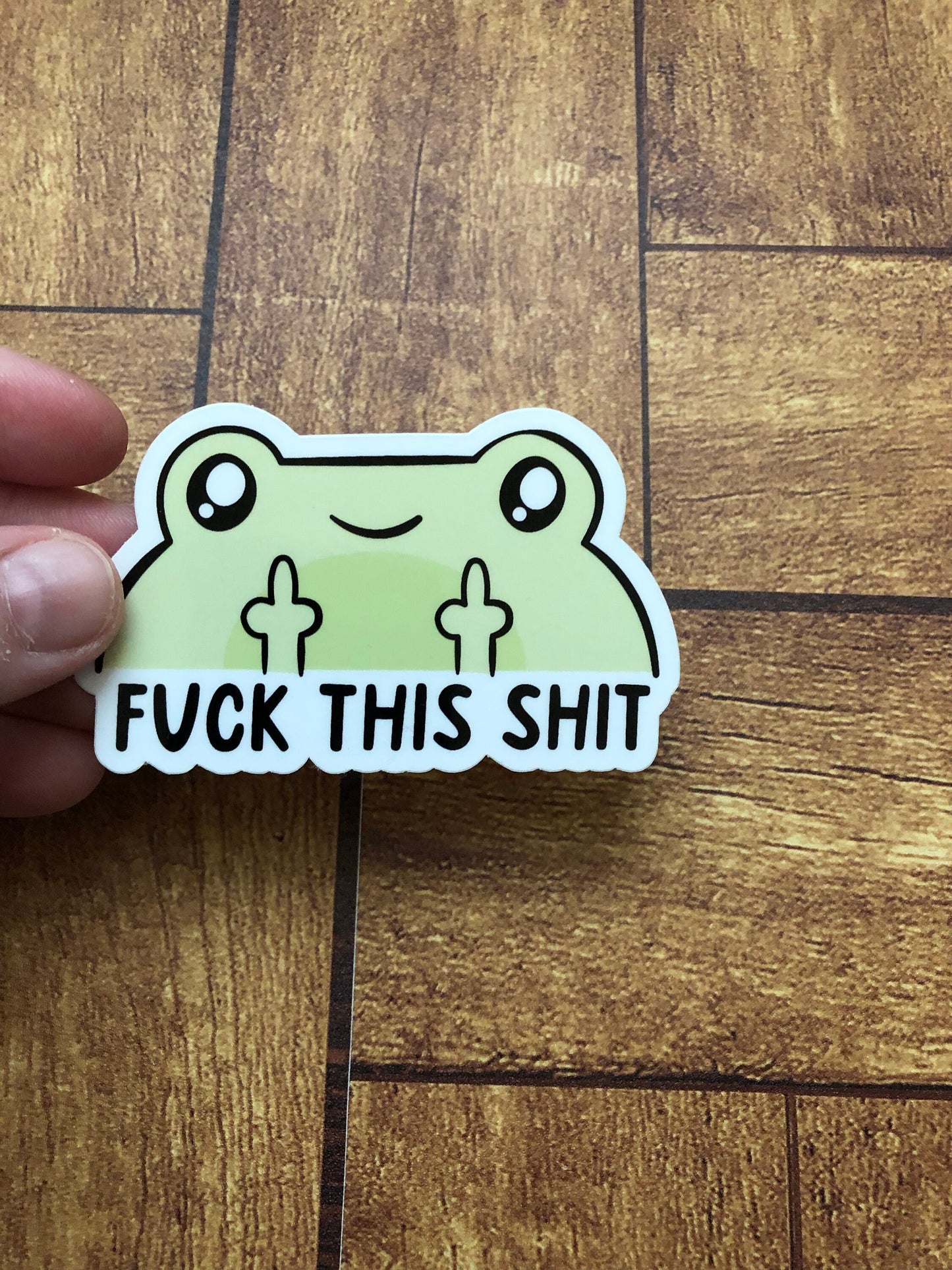 Fuck This Shit Frog Sticker, Middle Finger Froggy Sticker, Green Frog Sticker, Adorable Frog Sticker, Water Bottle Sticker, Kindle Sticker
