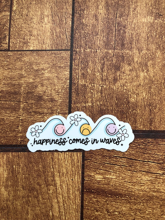Happiness Comes In Waves Sticker, Mental Health, Feel The Feelings Sticker, Smiley Faces Sticker, Ocean Waves Sticker, Water Bottle Sticker