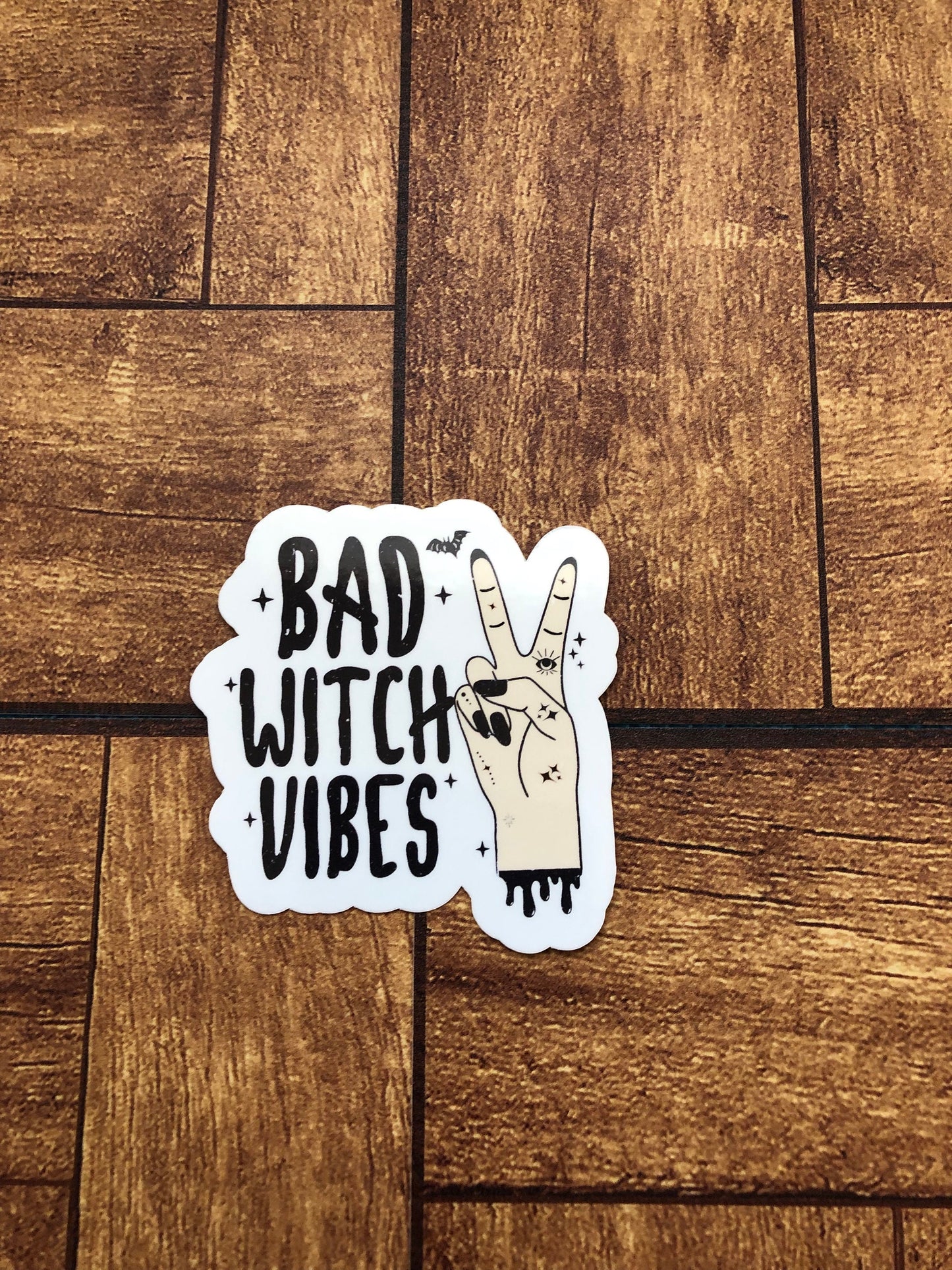 Bad Witch Vibes Sticker, Severed Hand Sticker, Halloween Sticker, Spooky Season, Witch Sticker, Waterproof Sticker, Water Bottle Sticker