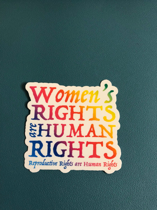 Women's Rights Are Human Rights, Reproductive Rights Are Human Rights, Female Empowerment, Feminism, Equality, Water Bottle Sticker
