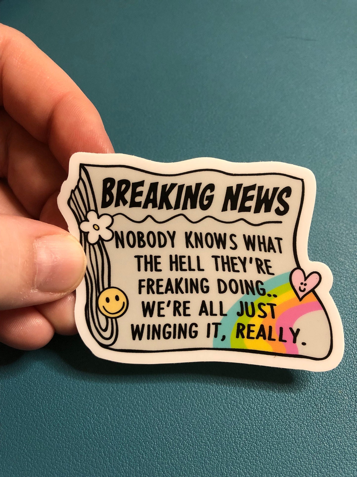 Breaking News Newspaper Sticker, Nobody Knows What They Are Doing We're All Just Winging It, Trendy Sticker, Waterproof Sticker, Tumblr
