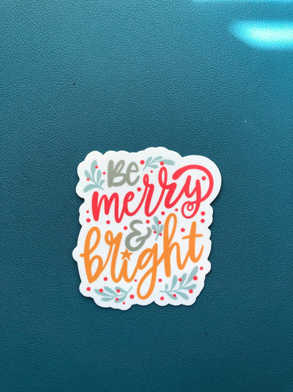 Be Merry and Bright Waterproof Sticker, Merry Christmas Sticker, Seasons Greetings, Christmas Gift, Stocking Stuffer, Holiday Gift