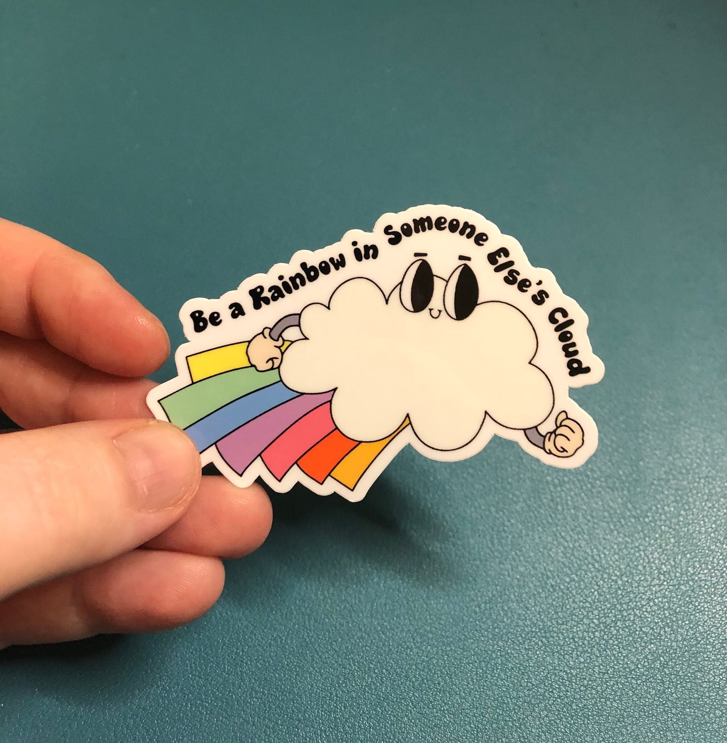 Be A Rainbow In Someone Else's Cloud Waterproof Sticker, Kawaii Rainbow Sticker, Best Friend Gift, Spread Kindness, Water Bottle Sticker