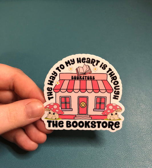 The Way To My Heart Is Through The Bookstore Waterproof Sticker, Bookstore Sticker, Book Lover, Book Worm, Bibliophile, Booktok, Kindle
