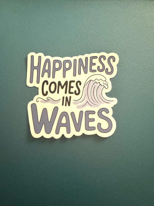 Happiness Comes In Waves Sticker, Mental Health Sticker, Positivity Decal, Mindfulness, Waterproof Sticker, Water Bottle Vinyl Sticker