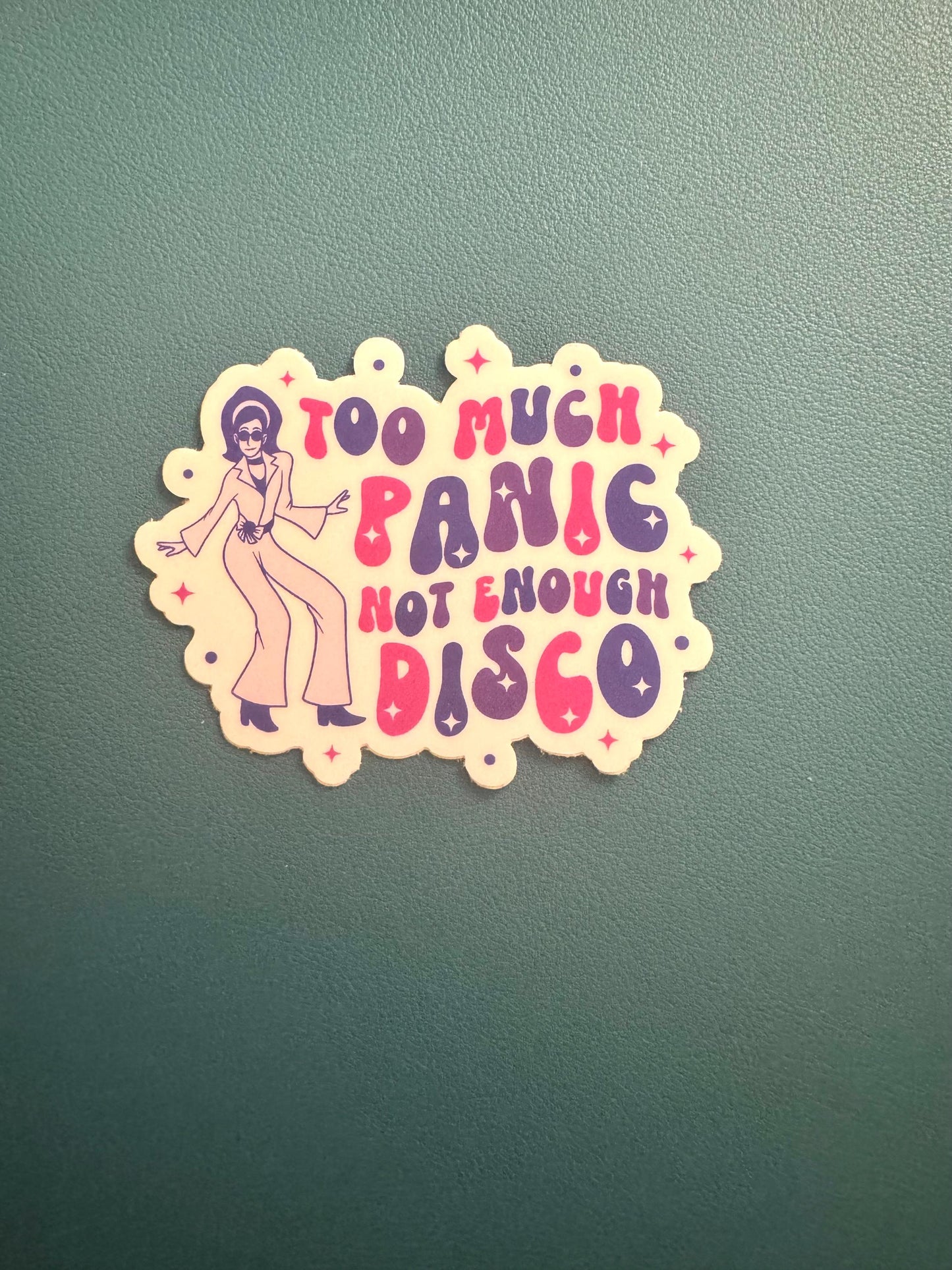 Too Much Panic Not Enough Disco Sticker, Mental Health Sticker, Mental Illness, Panic Attacks, Anxiety Sticker, Water Bottle Sticker, Humor