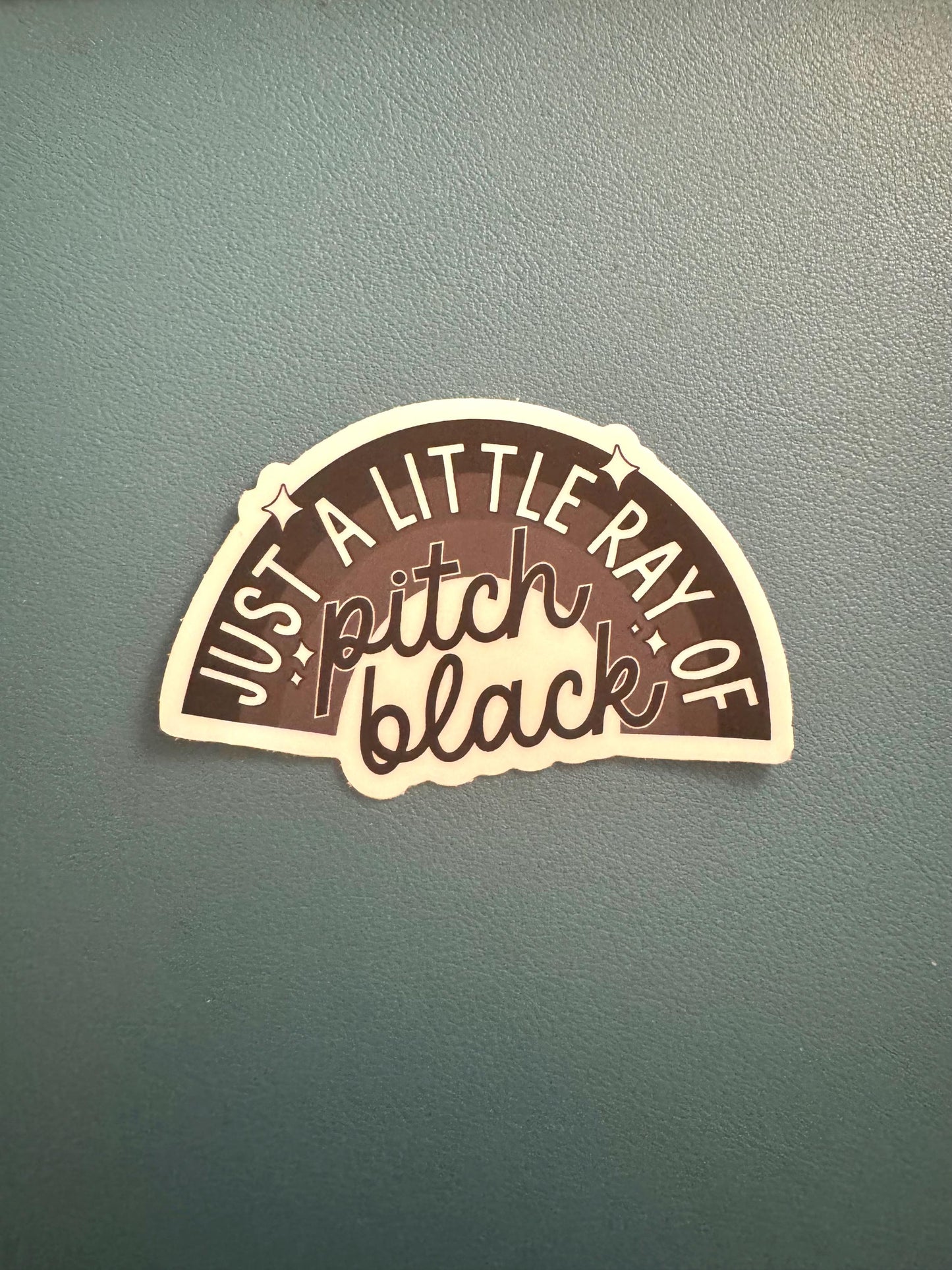 Just A Little Ray Of Pitch Black Sticker, Black Rainbow Sticker, Black Sheep, Dark Humor Sticker, Sarcastic Humor, Waterproof Sticker