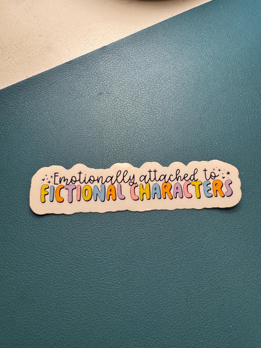 Emotionally Attached To Fictional Characters Sticker, Fictional Boyfriend Sticker, Bookish Lover, Bookstore Girlie, Gift for Reader, Booktok