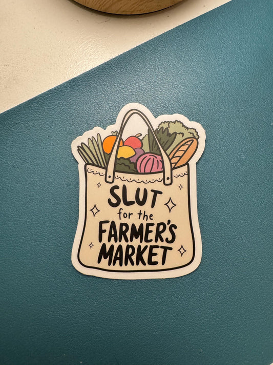 Slut for the Farmer's Market Sticker, Outdoor Market, Product Market Sticker, Vegetable Market, Farmers Market, Water Bottle Sticker, Humor