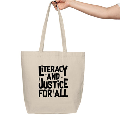 Literacy and Justice for All Tote Bag, Read Banned Books, Fund School Libraries, Fund Public Education, Fight Back, Liberal, Library Tote
