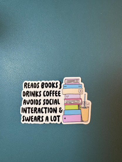 Reads Books Drinks Coffee Avoids Social Interaction & Swears A Lot Sticker, Iced Coffee Girlie, Bookish Girl, Book Lover, TBR Pile, BookTok