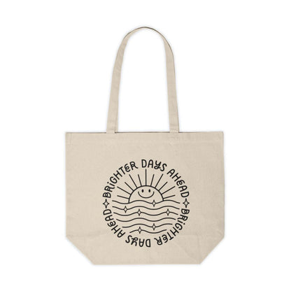 Brighter Days Ahead Tote Bag, Positivity Tote Bag, Sunshine Themed Bag, Grocery Tote, Reusable Bag