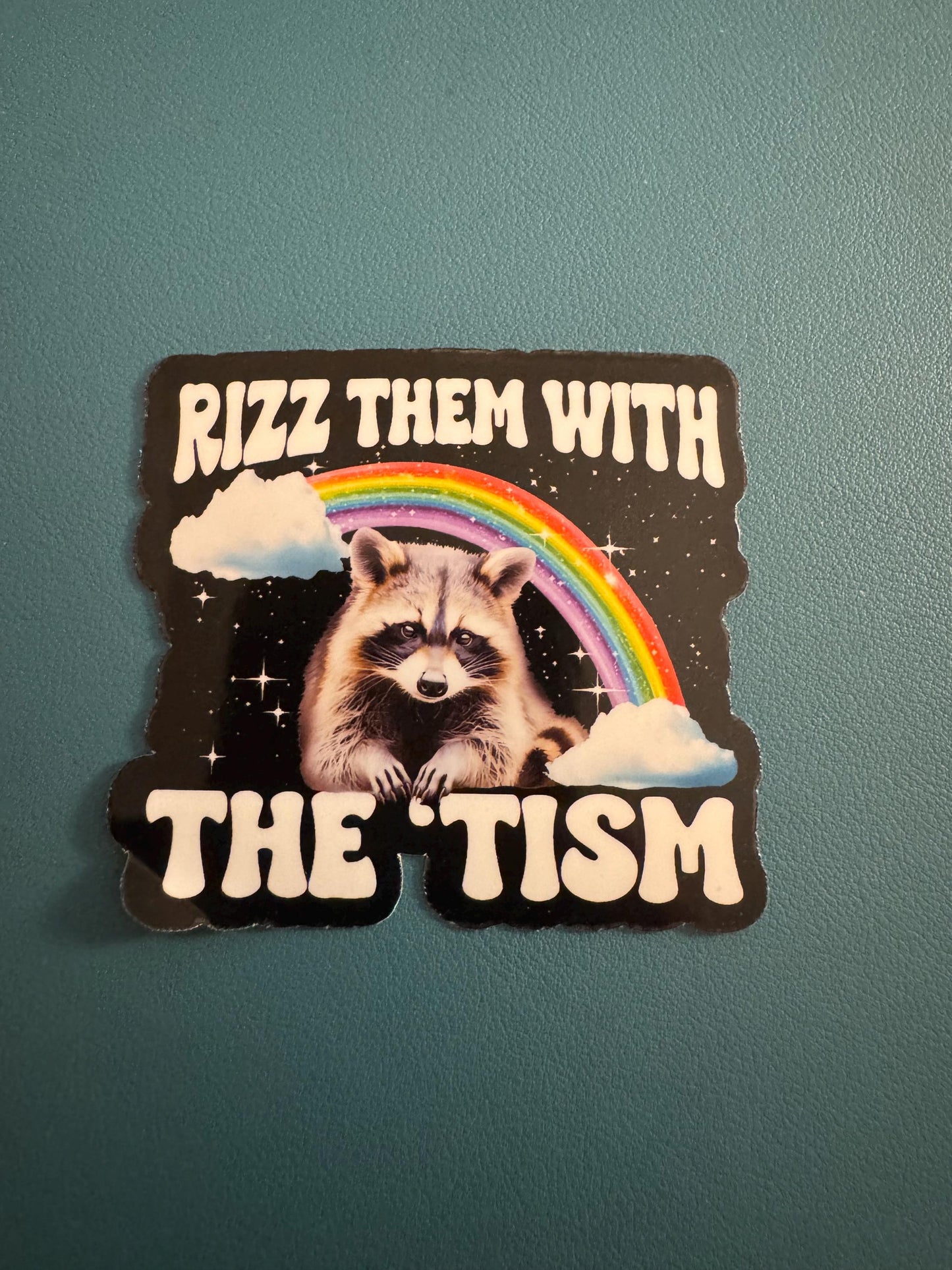 Rizz Them With The 'Tism Vinyl Sticker, Neurodivergent Humor, Autism Humor, Autism Awareness, Raccoon Sticker, Rainbow Raccoon