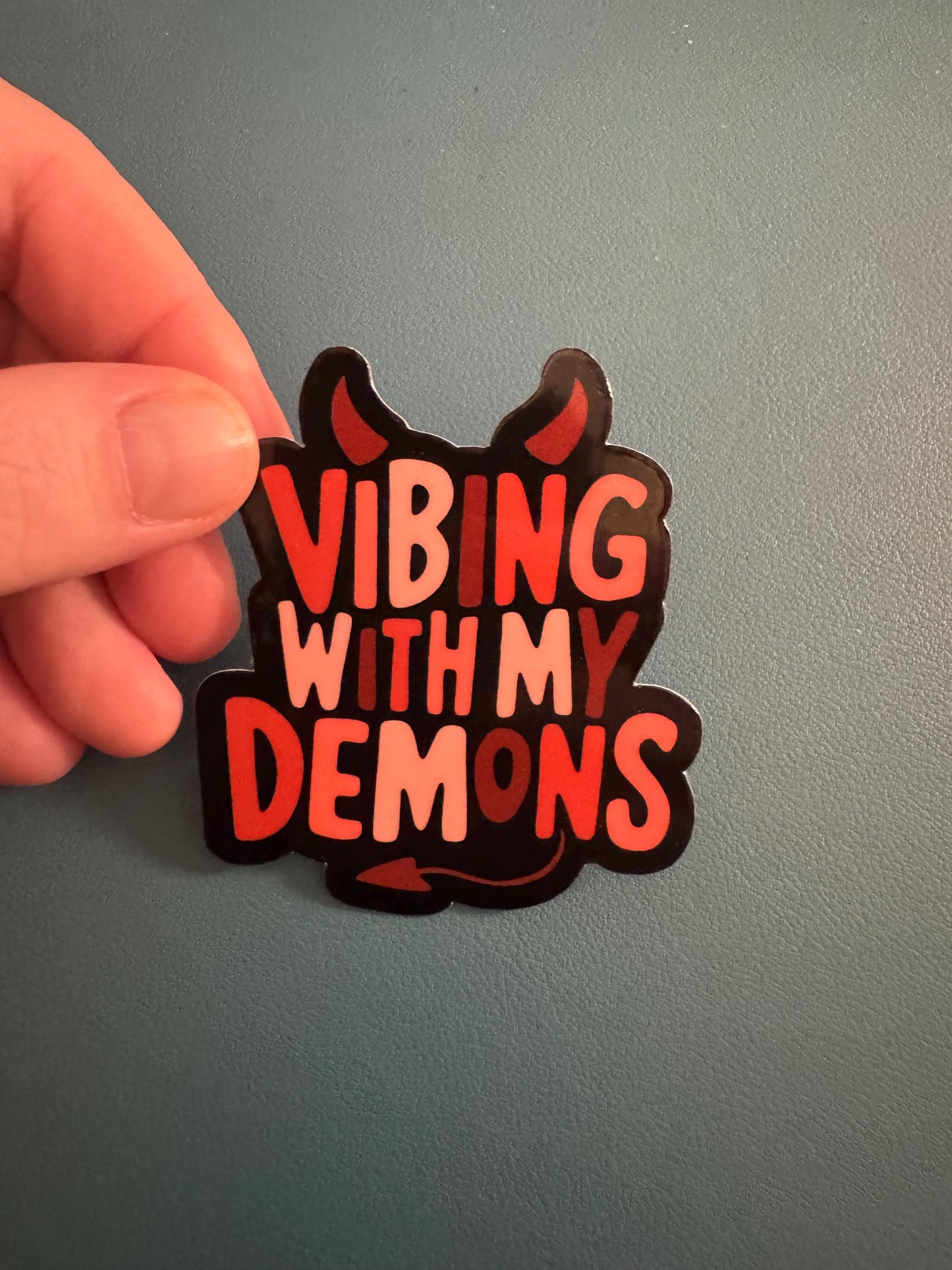 Vibing With My Demons Sticker, Sarcastic Sticker, Adult Humor, Devil Horns Sticker, Waterproof Sticker, Decal, Kindle Sticker, Mental Health