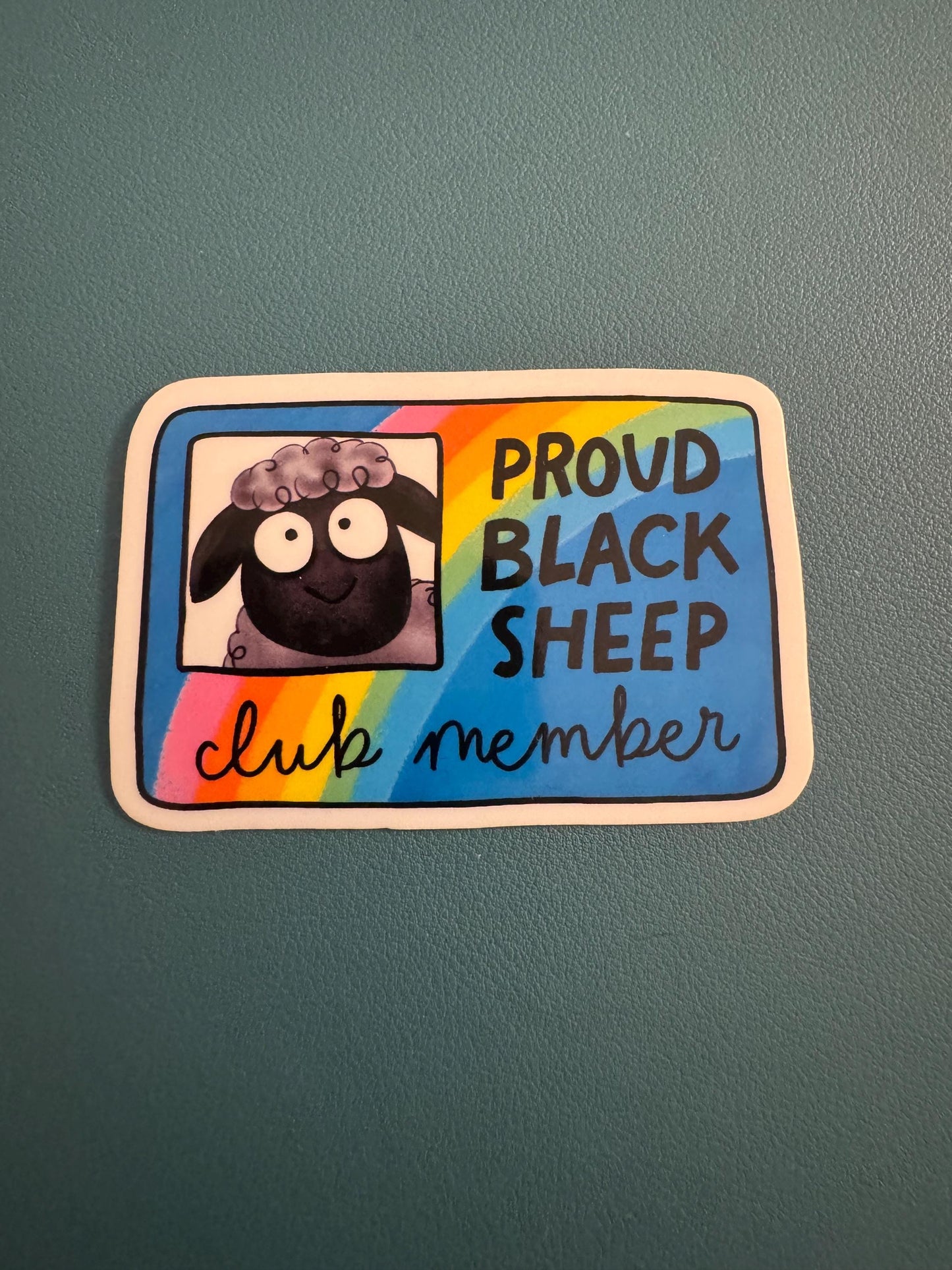 Proud Black Sheep Club Member Vinyl Sticker, Rainbow Sticker, Outcast Club