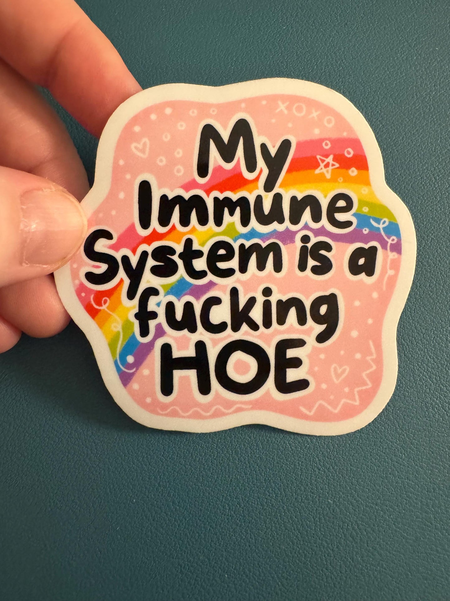 My Immune System Is a Fucking Hoe Vinyl Sticker, Chronic Illness, Medical Humor, Waterproof Sticker