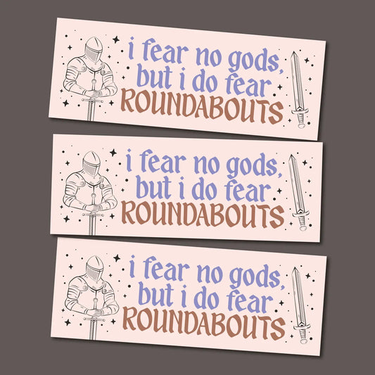 I Fear Roundabouts Magnetic Bumper Sticker